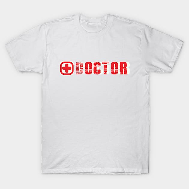 Medical Doctor T-Shirt by AJ Designz